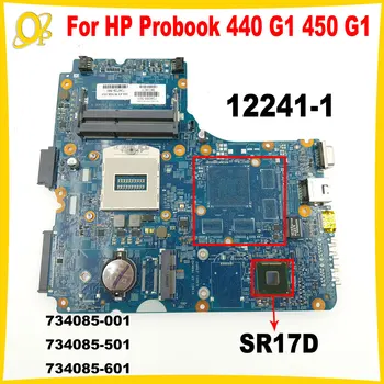 12241-1 за HP Probook 440 G1 450 G1 470 G1 дънна платка на лаптоп 734085-001 734085-501 734085-601 48.4YW05.011 Тествана DDR3 SR17D