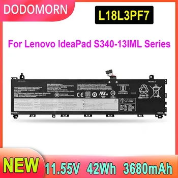 Батерия за лаптоп DODOMORN L18L3PF7 за Lenovo Ideapad S340-13IML Серия L18M3PFB L18C3PF8 11,55 V 42Wh 3680mAh Безплатна Доставка
